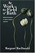 Books : At Work in the Field of Birth: Midwfery Narratives of Nature, Tradition, and Home