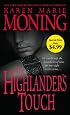 The Highlander's Touch (The Highlander Series, Book 3)