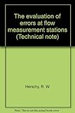 The evaluation of errors at flow measurement stations