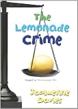 The Lemonade Crime
