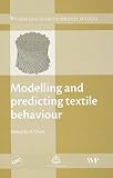 Modelling and predicting textile behaviour