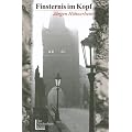 Finsternis im Kopf