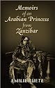 Memoirs of an Arabian Princess from Zanzibar