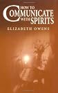 How To Communicate With Spirit