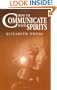 How to Communicate with Spirits