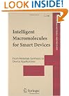 Intelligent Macromolecules for Smart Devices: From Materials Synthesis to Device Applications (Engineering Materials and Processes)