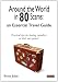 Around the World in 80 Scams: an Essential Travel Guide