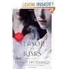 The Season of Risks: An Ethical Vampire Novel (Ethical Vampire Novels)