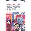 Questa notte mi ha aperto gli occhi