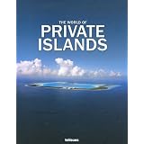 The World of Private Islands (English, German, French, Spanish and Italian Edition) ~ Farhad Vladi