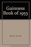 The Guinness book of 1953