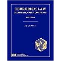 Terrorism Law (Materials, Cases, Comments) (Hardcover)