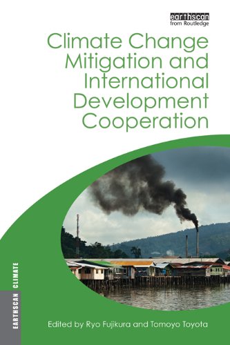 Climate Change Mitigation and Development Cooperation (Earthscan Climate)