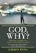 God, Why? Habakkuk's Struggle with Faith in a World Out of Control