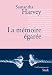 La mémoire égarée