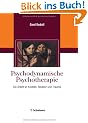 Psychodynamische Psychotherapie,  Die Arbeit an Konflikt, Struktur und Trauma
