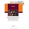 Psychodynamische Psychotherapie,  Die Arbeit an Konflikt, Struktur und Trauma