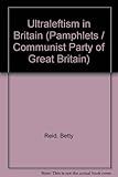 Ultra leftism in Britain