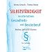 Selbstst�ndigkeit im alternativen Gesundheits- und Beraterberuf: Berufung, Spiritualit�t & Business