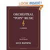 Orchestral Pops Music: A Handbook
