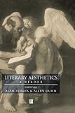 Literary Aesthetics: A Reader