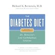 The Diabetes Diet: Dr. Bernstein's Low-Carbohydrate Solution ~ Richard K. Bernstein