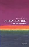 Globalization: A Very Short Introduction (Very Short Introductions)