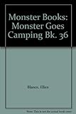 Monster goes camping