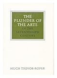 The plunder of the arts in the seventeenth century