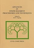 Advances in finite element procedures and techniques
