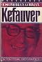 Kefauver: A Political Biography