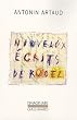 Nouveaux �crits de Rodez : Lettres au docteur Ferdi�re 1943-1946 et autres textes in�dits suivi de Six lettres � Marie Dubuc 1935-1937 (1CD audio)
