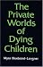 The Private Worlds of Dying Children