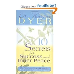 10 Secrets for Success and Inner Peace