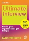 Ultimate Interview: Make a Great Impression and Get That Job