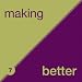 Making Things Better: Flowing Communication