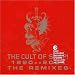 Cult of Snap!: 1990-2004 The Remixes
