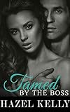 Tamed by the Boss (Tempted Series Book 5)