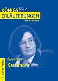K&ouml;nigs Erl&auml;uterungen und Materialien, Bd.372, Kassandra - Christa Wolf