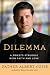 Dilemma: A Priest's Struggle with Faith and Love