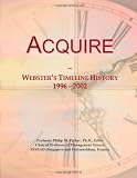 Acquire: Websters Timeline History, 1996 - 2002