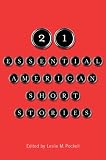 21 Essential American Short Stories