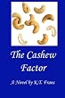 The Cashew Factor