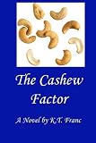 The Cashew Factor