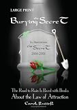 Burying the Secret: The Road to Ruin Is Paved with Books about the Law of Attraction