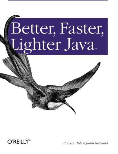 better faster lighter java
