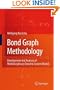 Bond Graph Methodology: Development and Analysis of Multidisciplinary Dynamic System Models