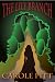 The Lily Branch (DI Elizabeth Jewell) by Carole Pitt