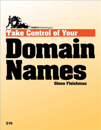 Take Control of Your Domain Names
