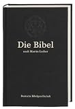 Die Bibel: nach der �bersetzung Martin Luthers. Gro�ausgabe ohne Apokryphen - 